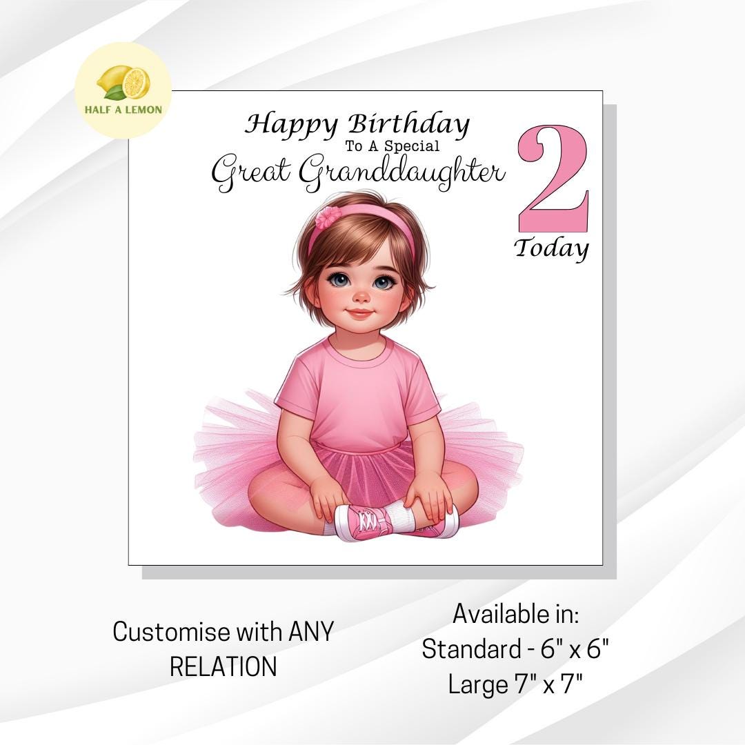 2nd Birthday card, for ANY Relation, for Great Granddaughter, Granddaughter, Great Niece, Niece, Daughter, Sister, gift, 2 Today, her, girl