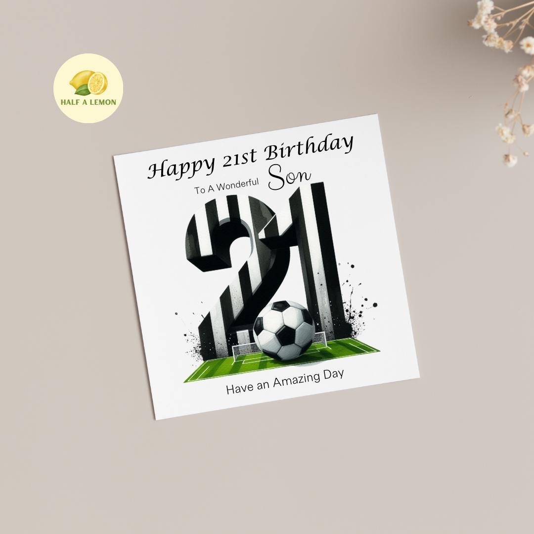 21st Birthday card, ANY Relation, Son, Great Grandson, Grandson, Nephew, Brother, gift, Black and White Team Football Birthday card, him,