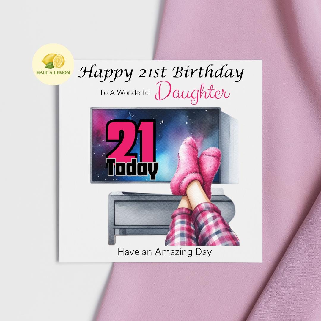 21st Birthday card, ANY Relation, Daughter, Granddaughter, Niece, Sister, Great Granddaughter, gift, Fluffy Sock PJ TV and Chill, for her,