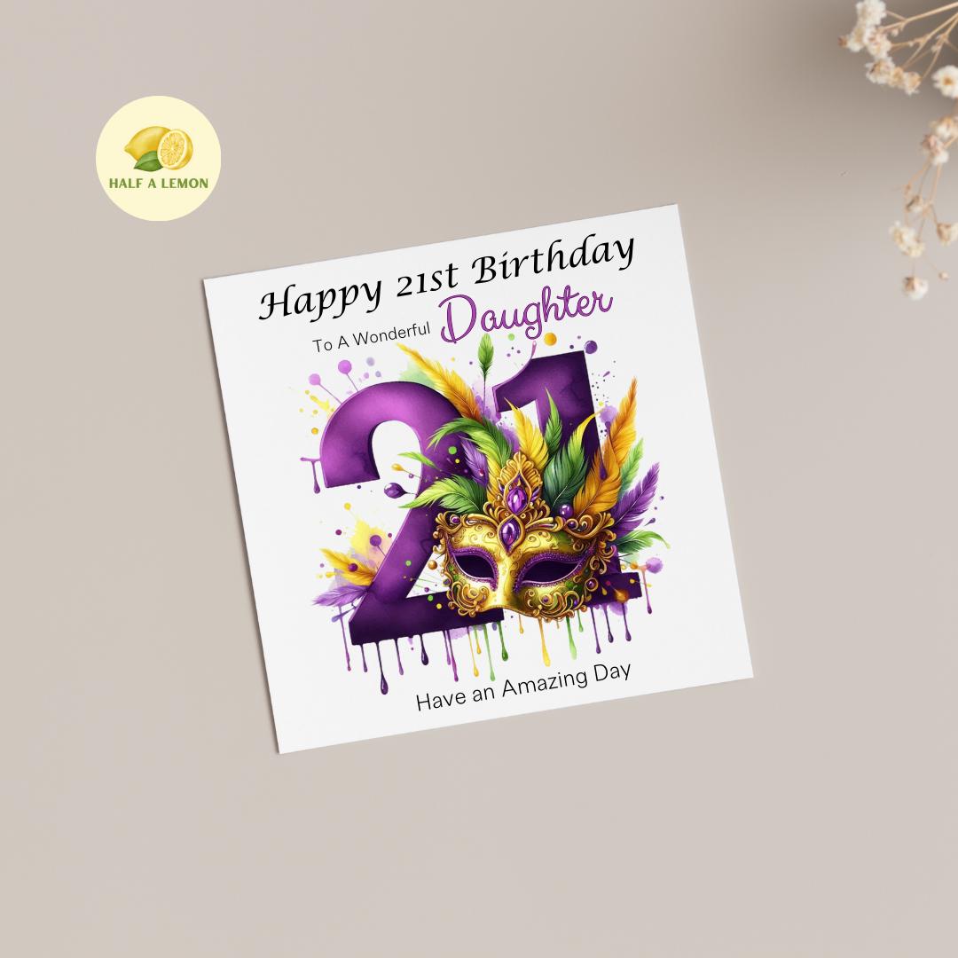 21st Birthday card, ANY Relation, Daughter, Granddaughter, Niece, Sister, Great Granddaughter, gift, Masquerade Ball, Masquerade Mask, her,