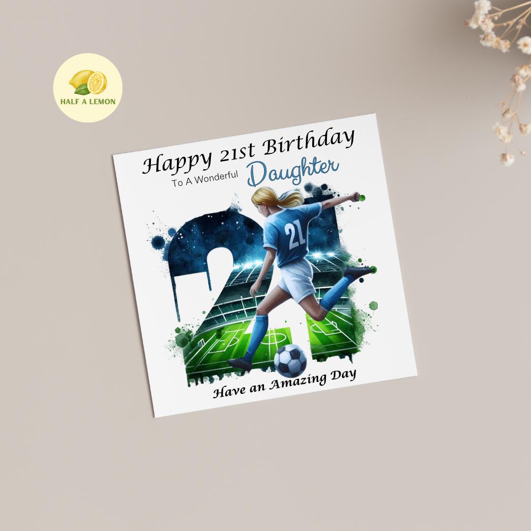 21st Birthday Card, Daughter Birthday Card, Granddaughter Birthday Card, Sister Birthday Card, Niece, Football, Blue Team, Blonde hair, gift