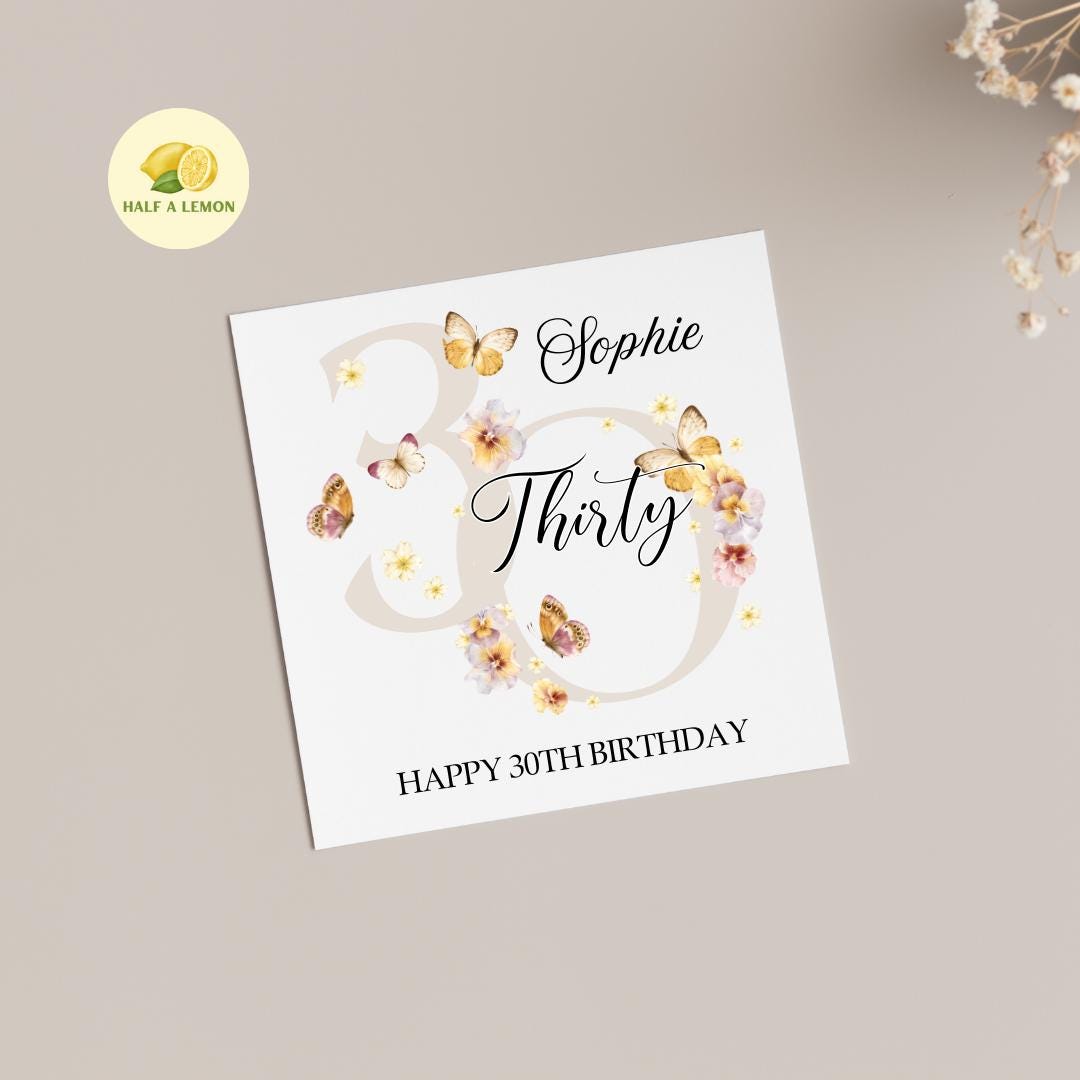 30th Birthday Card, 30th Birthday Card For Her, Happy 30th Birthday Card Friend, Thirty, 30th Birthday Gift, Best Friend, Butterflies,