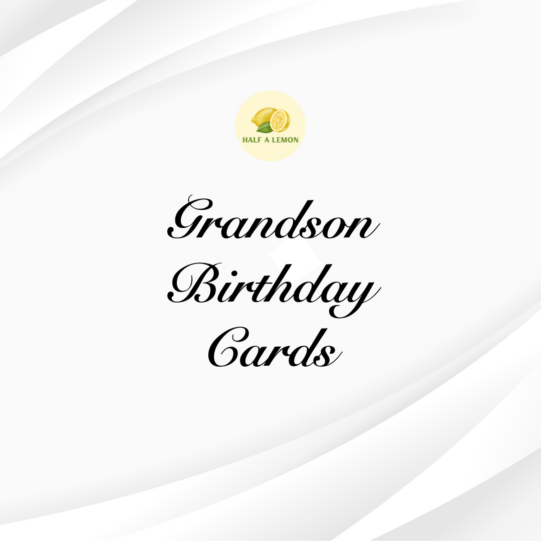 GRANDSON BIRTHDAY