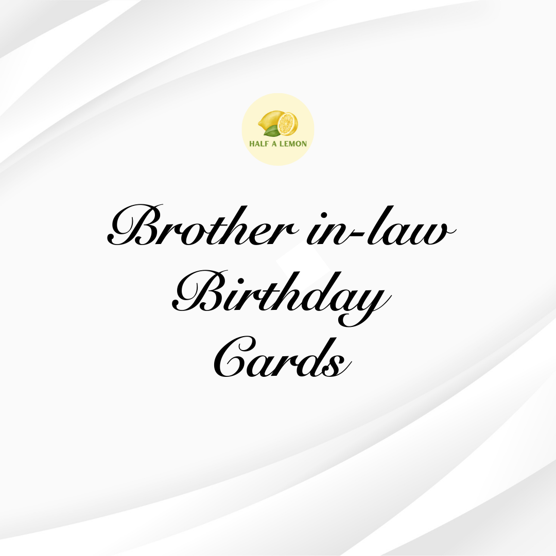 BROTHER IN-LAW BIRTHDAY CARDS