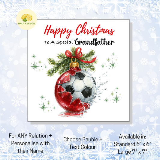 Personalised Football in Red Bauble Christmas Card For Grandfather, Any Relation, Gift for Him