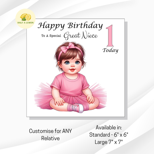 1st Birthday Card for Great Niece - Personalised Baby Girl Design