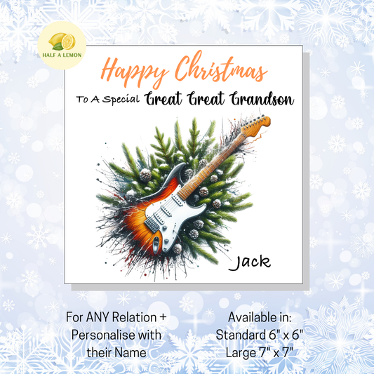Personalised Electric Guitar Christmas Card For Great Great Grandson, Any Relation, Gift for Him