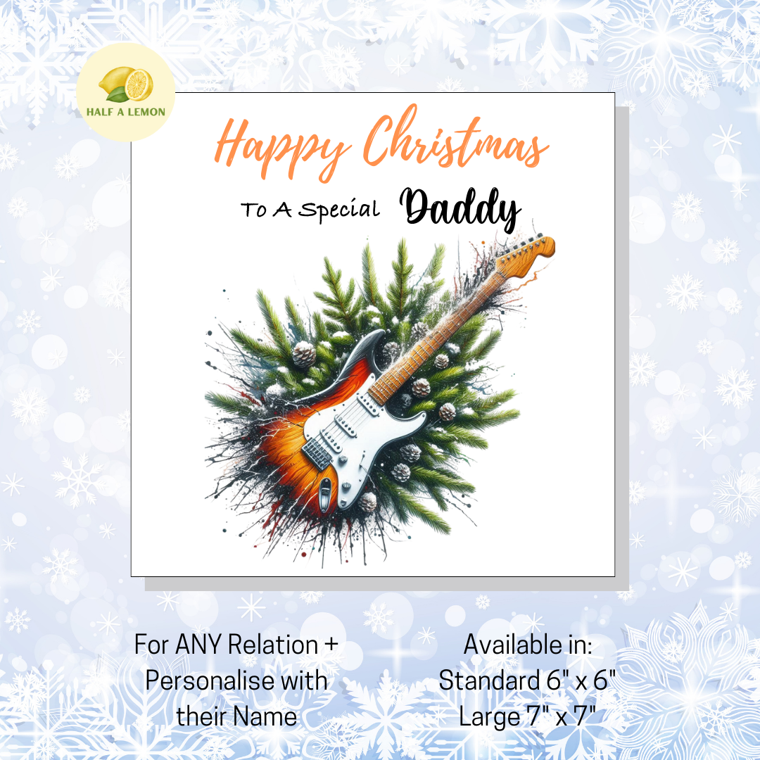 Personalised Electric Guitar Christmas Card For Daddy, Any Relation, Gift for Him