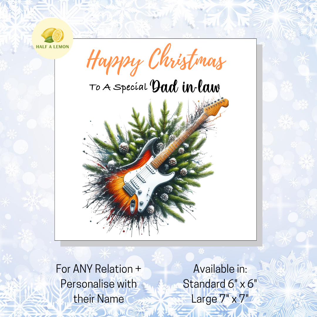 Personalised Electric Guitar Christmas Card For Dad in Law, Any Relation, Gift for Him