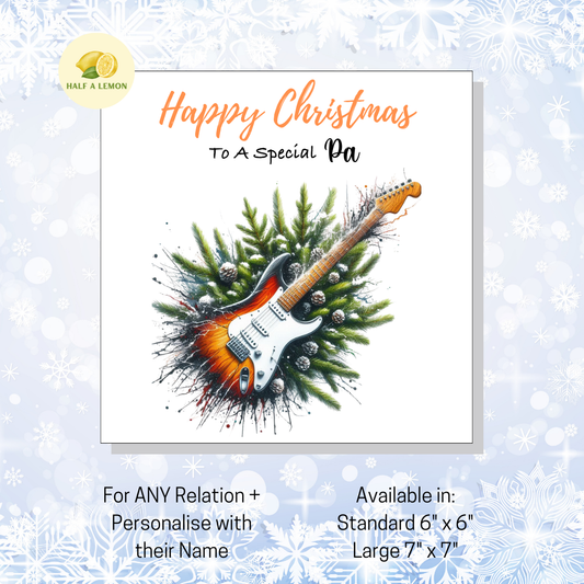 Personalised Electric Guitar Christmas Card For Pa, Any Relation, Gift for Him