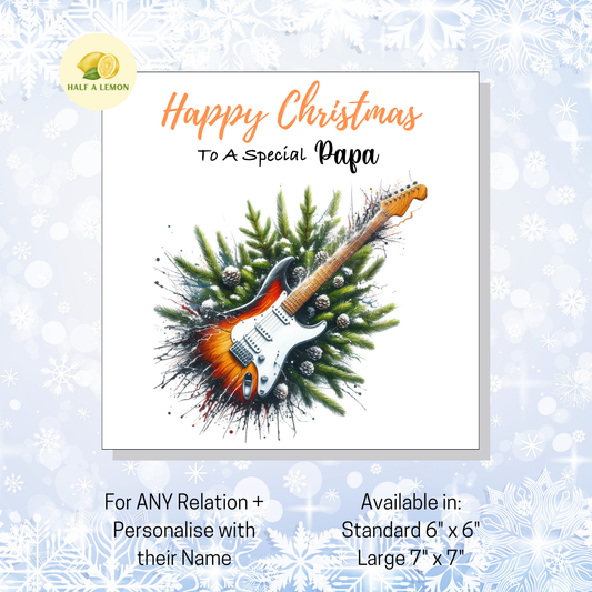 Personalised Electric Guitar Christmas Card For Papa, Any Relation, Gift for Him