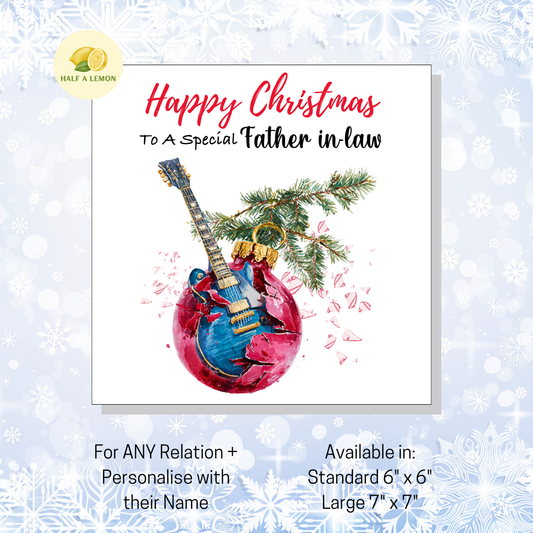 Personalised Electric Guitar Christmas Card For Father in Law, For Any Relation, Gift for Him