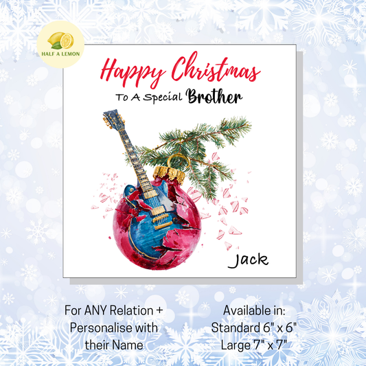 Personalised Electric Guitar Christmas Card For Brother, For Any Relation, Gift for Him