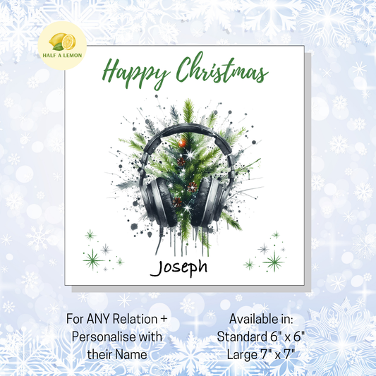 Personalised Headphones and Christmas Tree Christmas Card For A Special Friend, For Any Relation, Gift for Him