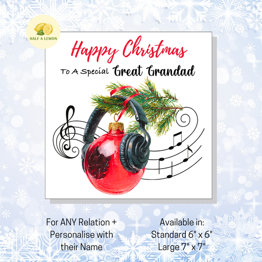 Personalised Headphones and Red Bauble Christmas Card For Great Grandad, For Any Relation, Gift for Him