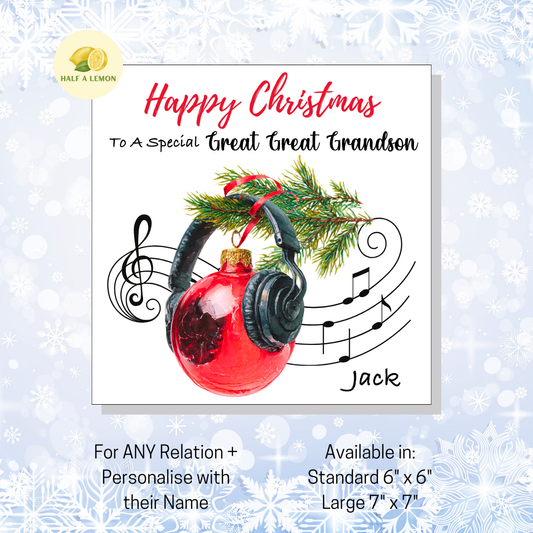 Personalised Headphones and Red Bauble Christmas Card For Great Great Grandson, For Any Relation, Gift for Him