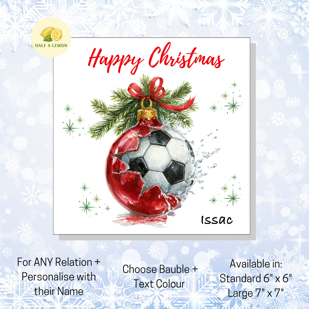 Personalised Football in Red Bauble Christmas Card For Any Relation, Gift for Him