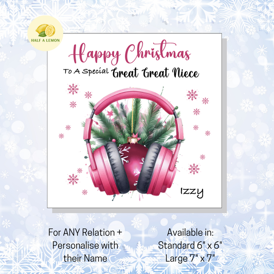 Personalised Pink Headphones with Bauble Christmas Card, For Great Great Niece, For Any Relation, Gift for Her