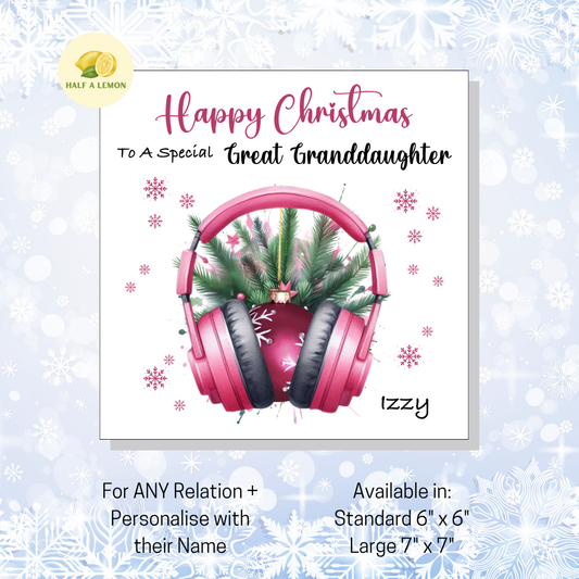 Personalised Pink Headphones with Bauble Christmas Card, For Great Granddaughter, For Any Relation, Gift for Her