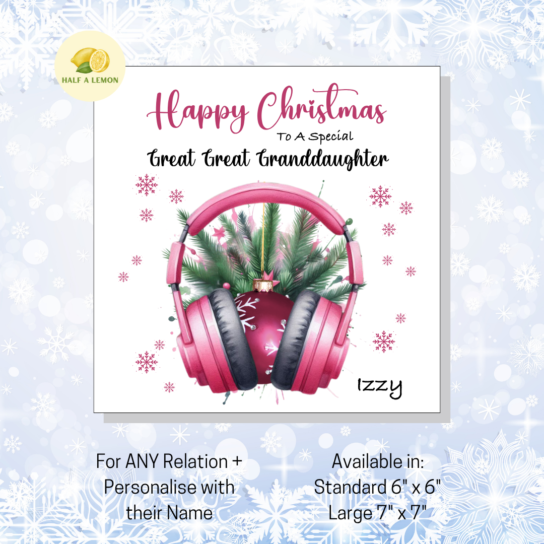 Personalised Pink Headphones with Bauble Christmas Card, For Great Great Granddaughter, For Any Relation, Gift for Her