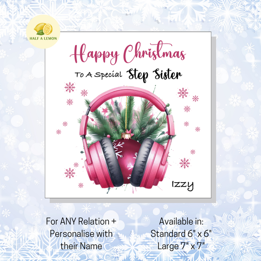 Personalised Pink Headphones with Bauble Christmas Card, For Step Sister, For Any Relation, Gift for Her