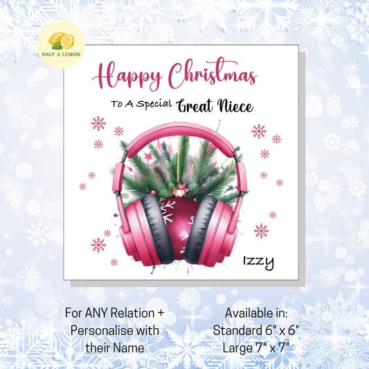 Personalised Pink Headphones with Bauble Christmas Card, For Great Niece, For Any Relation, Gift for Her