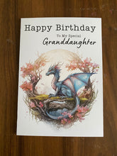 Load image into Gallery viewer, Granddaughter Birthday card, illustrated mythical dragon, Birthday card for granddaughter, Birthday card for her, Birthday cards,
