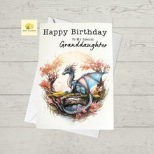 Load image into Gallery viewer, Granddaughter Birthday card, illustrated mythical dragon, Birthday card for granddaughter, Birthday card for her, Birthday cards,
