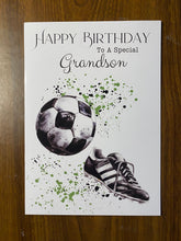 Load image into Gallery viewer, Birthday card, Grandson Birthday card,  football and football boots, for Grandson, Birthday card for him, Birthday cards, gift,
