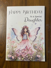 Load image into Gallery viewer, Daughter Birthday card, birthday card for a Daughter, daughter card, featuring a girl dressed as a Fairy with pink flowers, gift,
