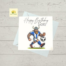 Load image into Gallery viewer, Son Birthday card, Birthday card for Son, Birthday card, Football card, Blue and white striped shirt, kit colours, Scottish
