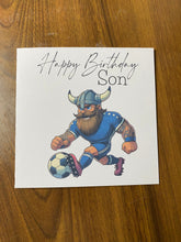 Load image into Gallery viewer, Son Birthday card, Birthday card for Son, Birthday card, Football card, Blue shirt, blue shorts with blue socks, kit colours, Scottish
