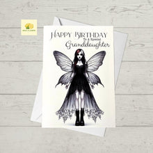 Load image into Gallery viewer, Birthday card, Granddaughter birthday card, Goth Birthday card, Gothic Birthday card, Fairy Birthday Card, Card for her Birthday,
