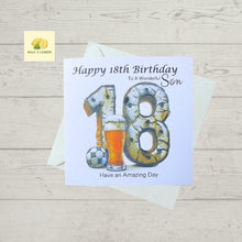 Load image into Gallery viewer, 18th Birthday card for Son, beer and football themed Birthday card, gift
