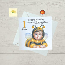 Load image into Gallery viewer, First Birthday card for Daughter, 1st birthday card for Daughter, Bee birthday card, Daughter Birthday card, gift,
