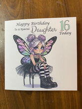 Load image into Gallery viewer, Daughter Card, card for daughter, Grumpy Grunge Fairy, for any age, 10th, 11th, 12th, 13th, 14th, 15th, 16, 17th, 18th, gift
