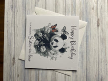 Load image into Gallery viewer, Birthday card for Sister-in-law, her, Daughter, Niece, Sister, Granddaughter, Mum, Mom, Nan, Gran,  illustrated Panda and butterfly, gift
