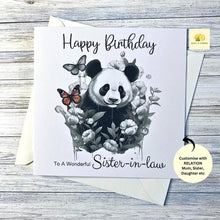 Load image into Gallery viewer, Birthday card for Sister-in-law, her, Daughter, Niece, Sister, Granddaughter, Mum, Mom, Nan, Gran,  illustrated Panda and butterfly, gift
