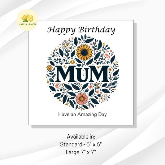 Mum Birthday card, Birthday Card, for Mum, cards for her, featuring the Word Mum in a circle of flowers, bohemian, alternative, gift