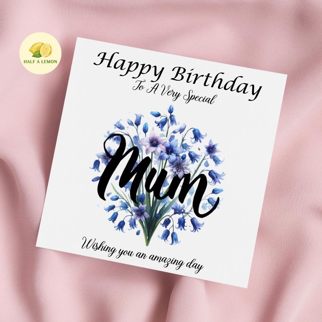 Birthday card for Mum, Mum Birthday card, Birthday card, beautiful detailed Bluebells wrapped around the word Mum, gift, for her
