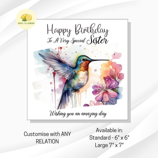 Birthday card, for ANY Relation, gift, for her, for Sister, Sister in-law, Daughter, Niece, Granddaughter, Mum, Nan, Gran,  Humming Bird,