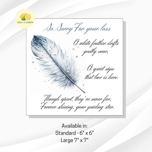 Bereavement Card, Sorry for your loss card, Sympathy Card, Remembrance Card, White Feather, gift