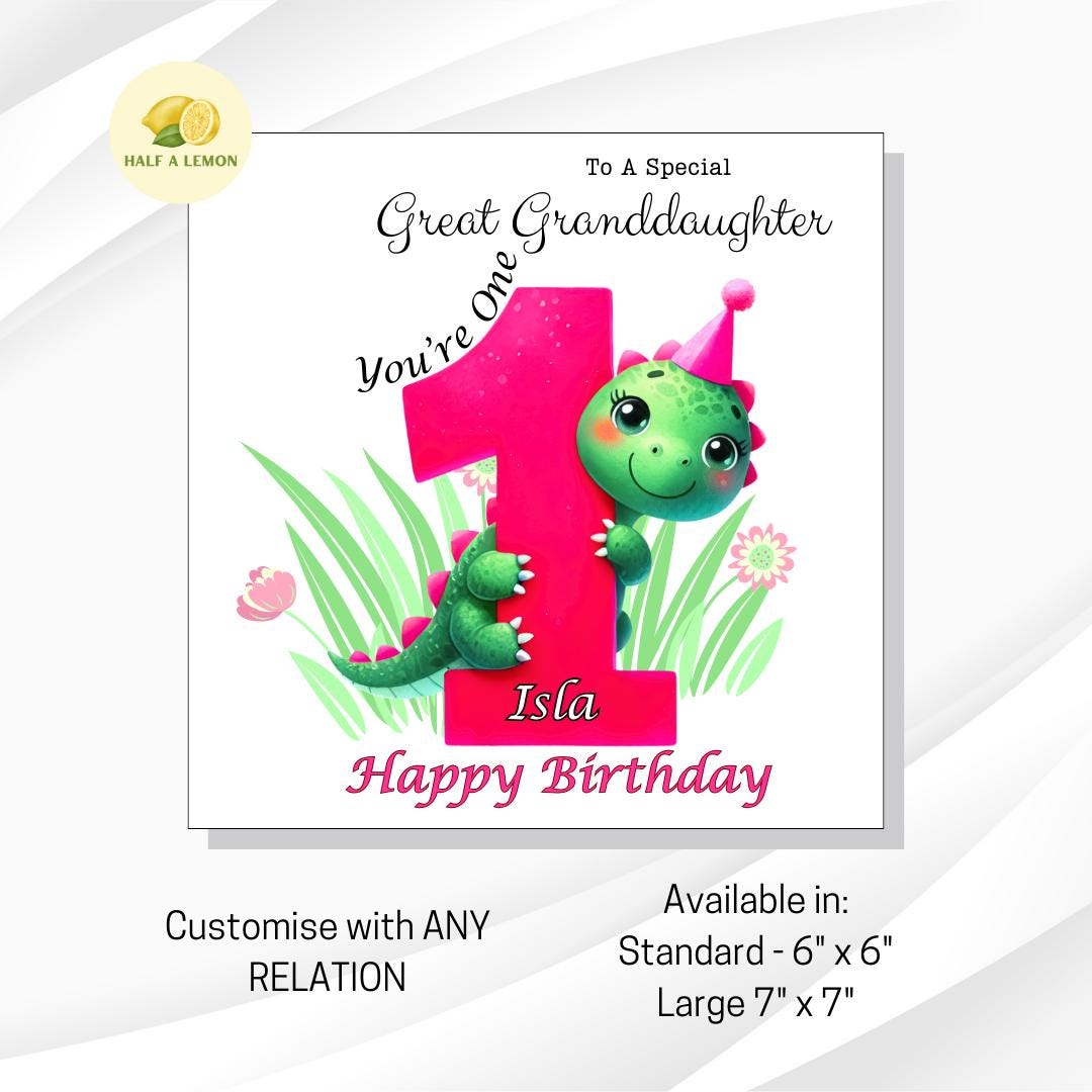 First Birthday card, for ANY Relation, Personalised, 1st, Great Granddaughter, Granddaughter, Daughter, Niece, gift, her, girl, dinosaur,