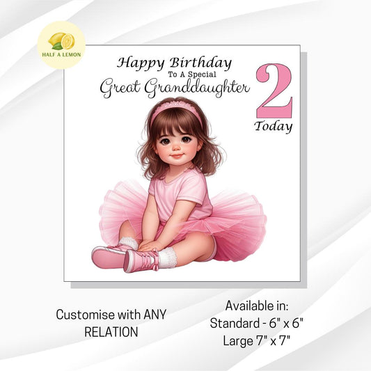 2nd Birthday card, for ANY Relation, Two Today, Great Granddaughter, Great Niece, God Daughter, Daughter, Granddaughter, gift, her, girl,