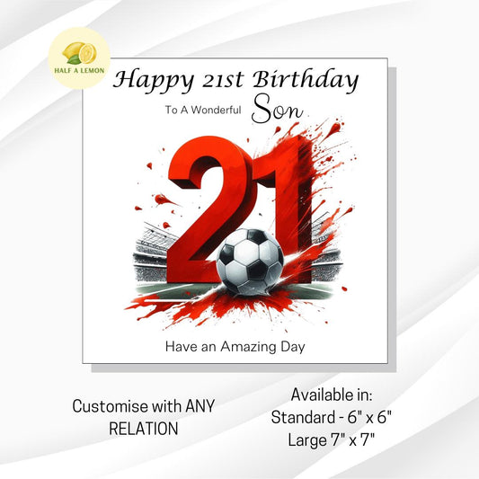 21st Birthday card, ANY Relation, Son, Great Grandson, Grandson, Great Nephew, Nephew, Brother, gift, Red Team Football Birthday card, him,