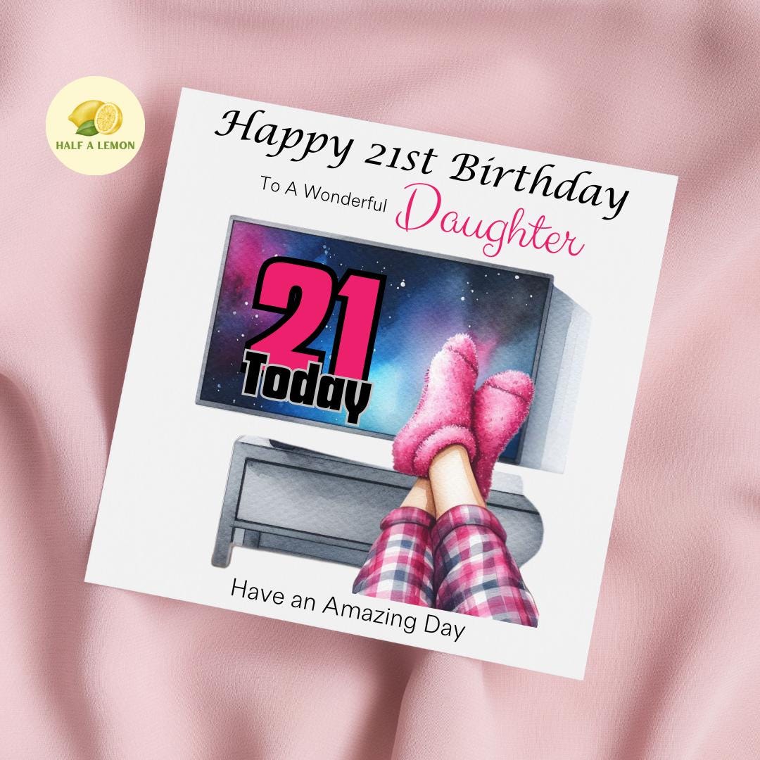 21st Birthday card, ANY Relation, Daughter, Granddaughter, Niece, Sister, Great Granddaughter, gift, Fluffy Sock PJ TV and Chill, for her,