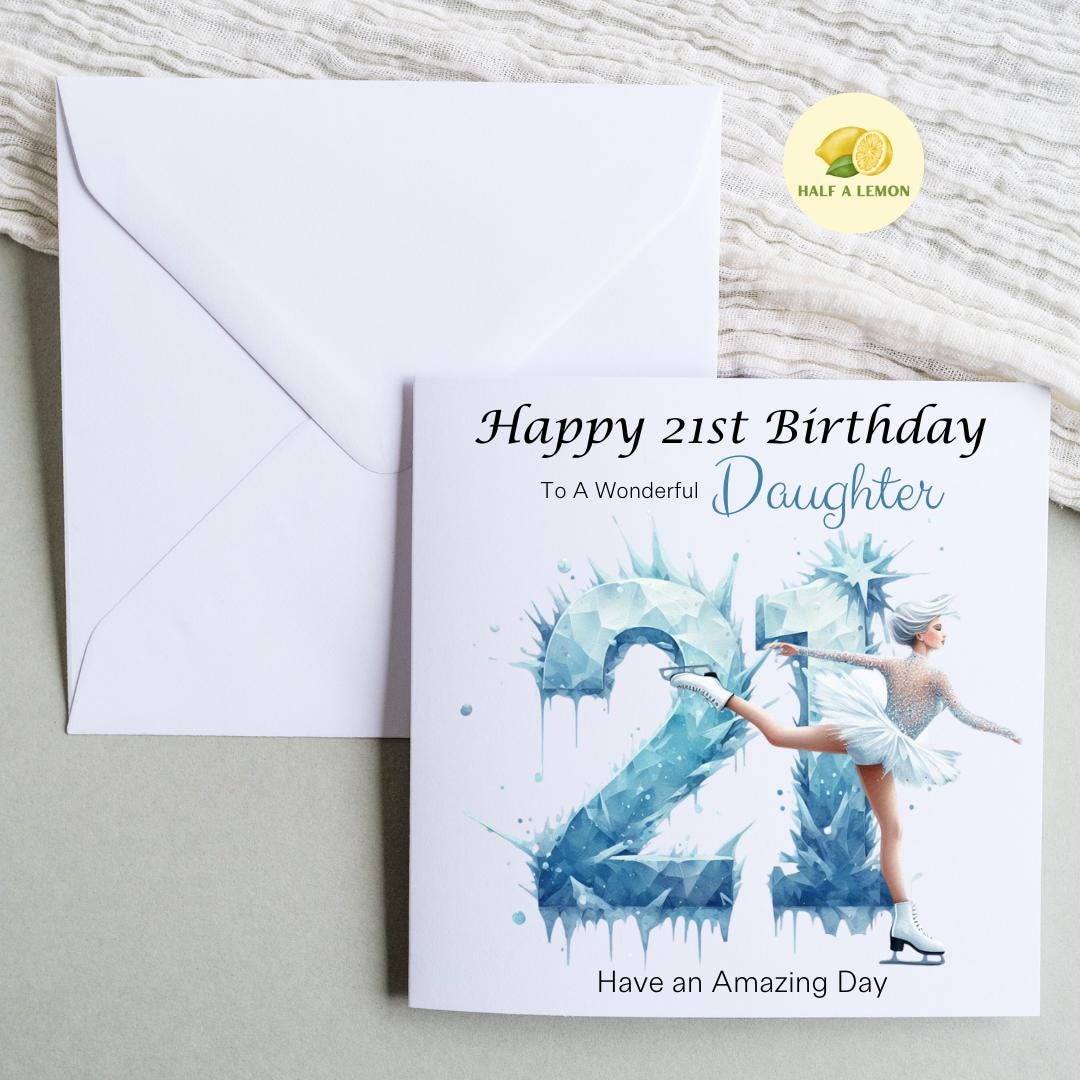 21st Birthday card, ANY Relation, Daughter, Granddaughter, Niece, Sister, Great Granddaughter, gift, Ice Skating, Ice Skater for her,