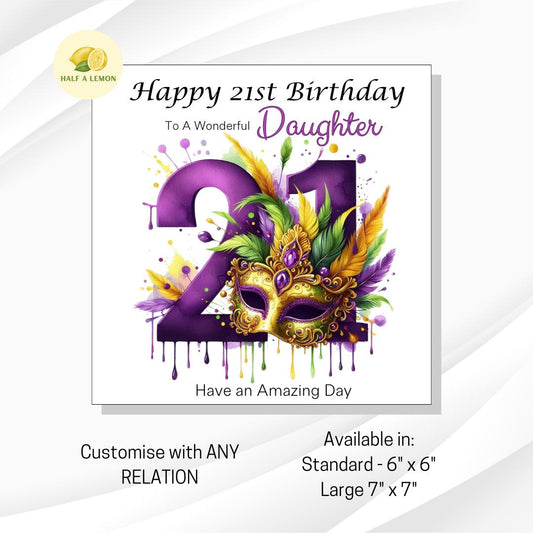 21st Birthday card, ANY Relation, Daughter, Granddaughter, Niece, Sister, Great Granddaughter, gift, Masquerade Ball, Masquerade Mask, her,