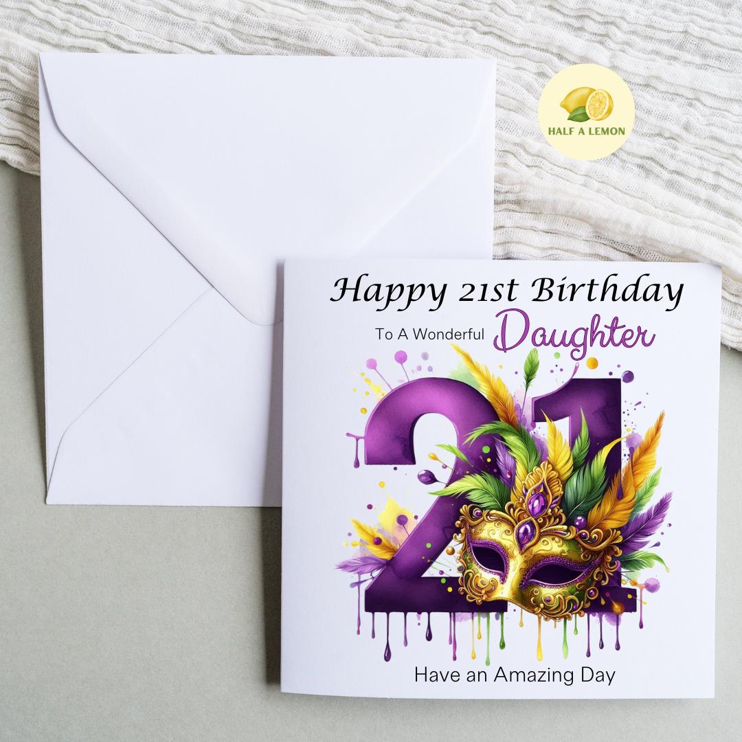 21st Birthday card, ANY Relation, Daughter, Granddaughter, Niece, Sister, Great Granddaughter, gift, Masquerade Ball, Masquerade Mask, her,