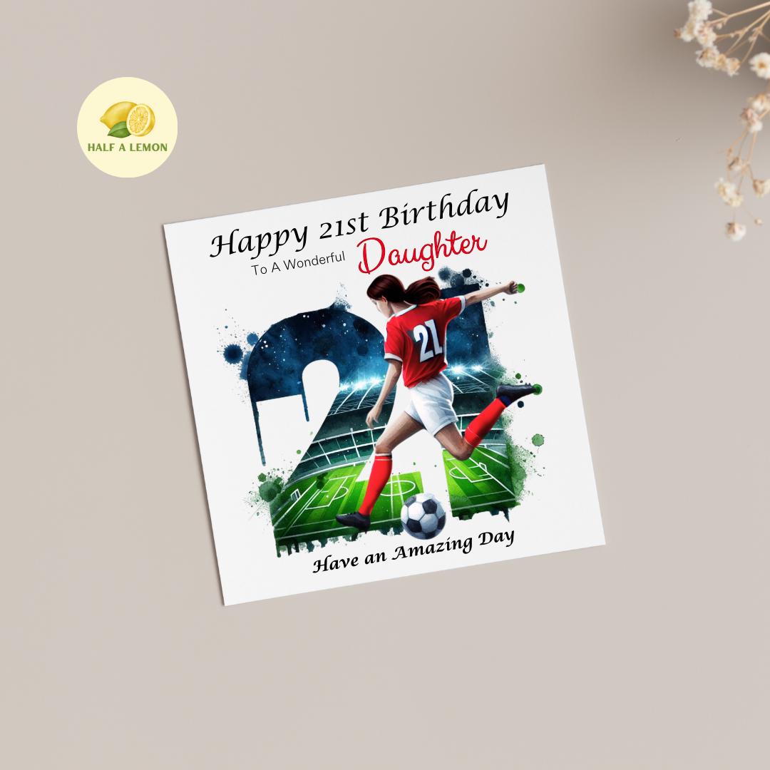 21st Birthday Card, Daughter Birthday Card, Granddaughter Birthday Card, Sister Birthday Card, Niece, Football, Red Team, Brown hair, gift,